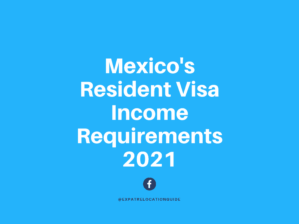 Mexico Residency Visa Requirements