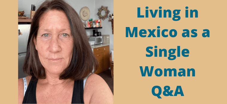 living in Mexico