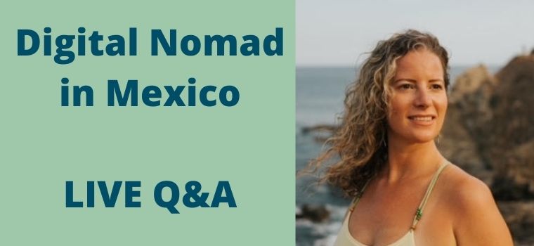 Digital Nomads in Mexico
