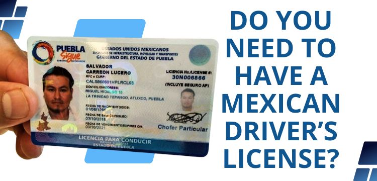 Getting a Mexican Driver's License as An Expat